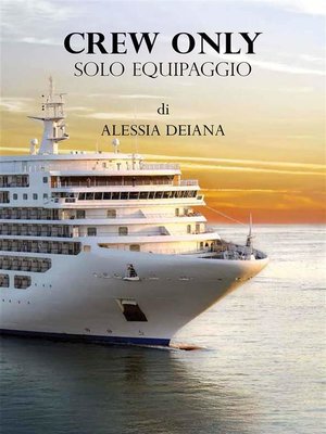 cover image of Crew Only &#8211; Solo equipaggio